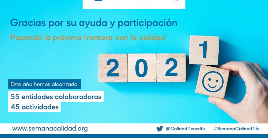 El Observatorio de la Calidad de Tenerife agradece el apoyo y la participación de las entidades colaboradoras en la Semana Europea de la Calidad 2021